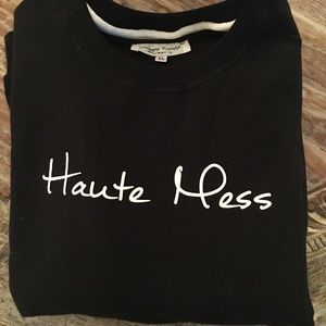 Haute Mess Sweatshirt